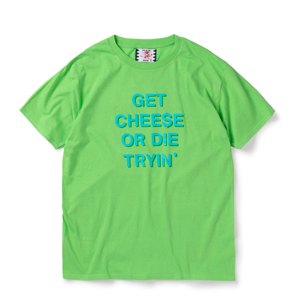 GET CHEE$E TEE