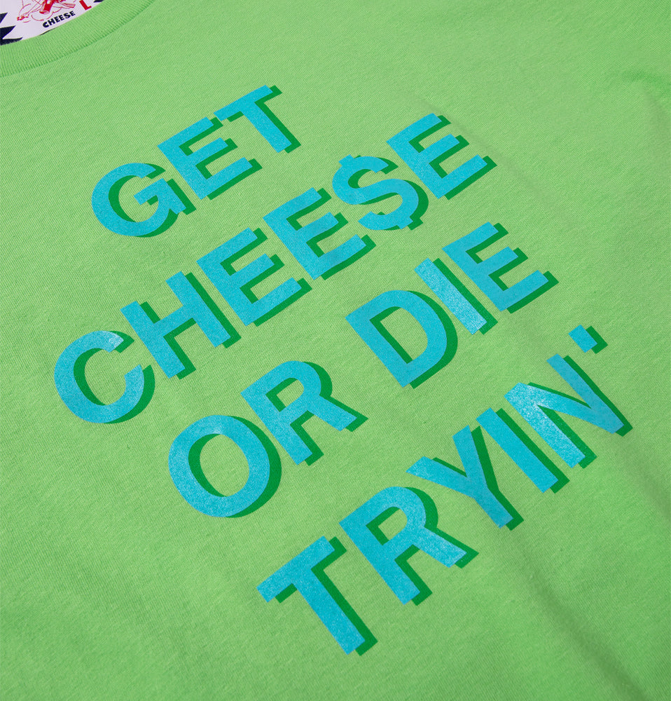 GET CHEE$E TEE