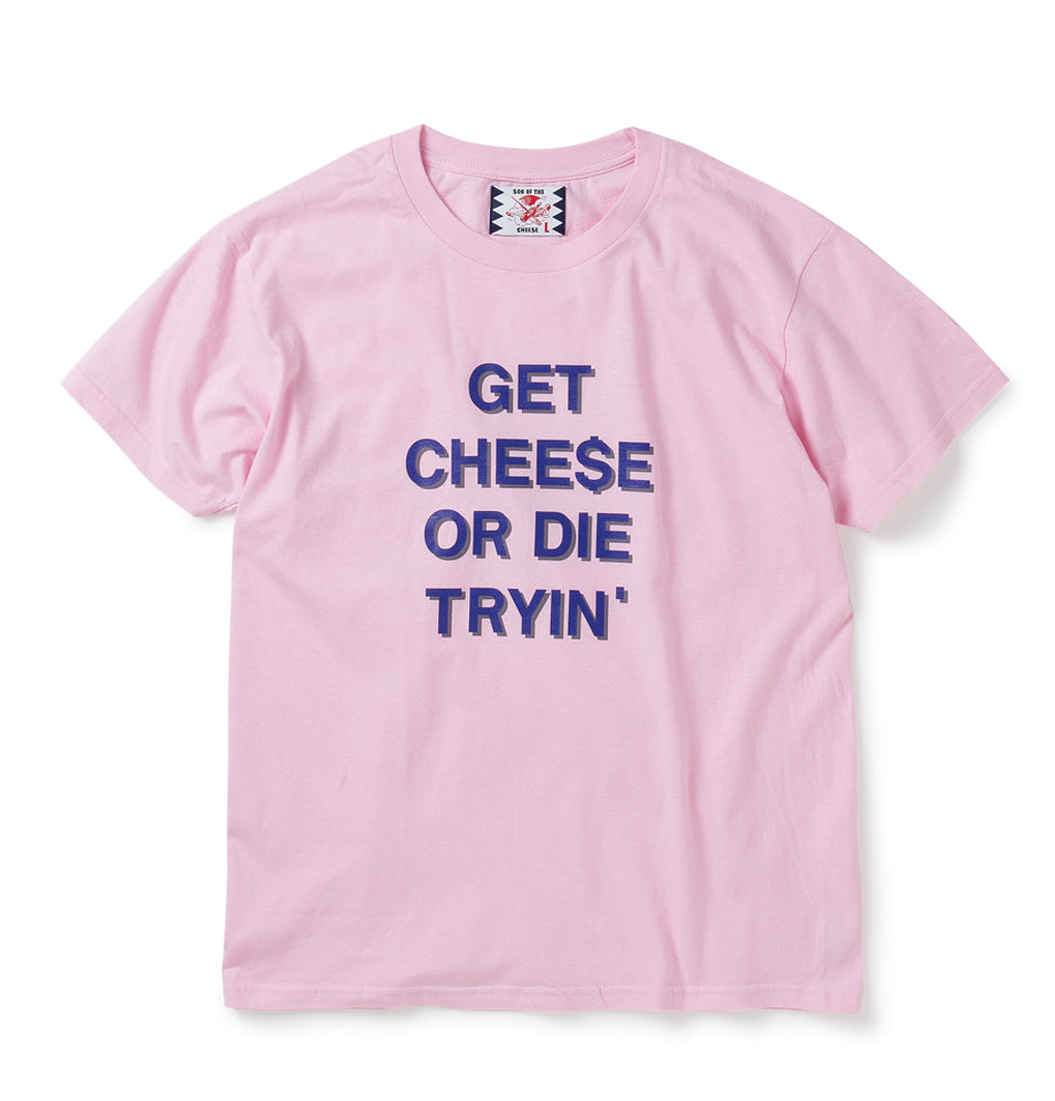 GET CHEE$E TEE