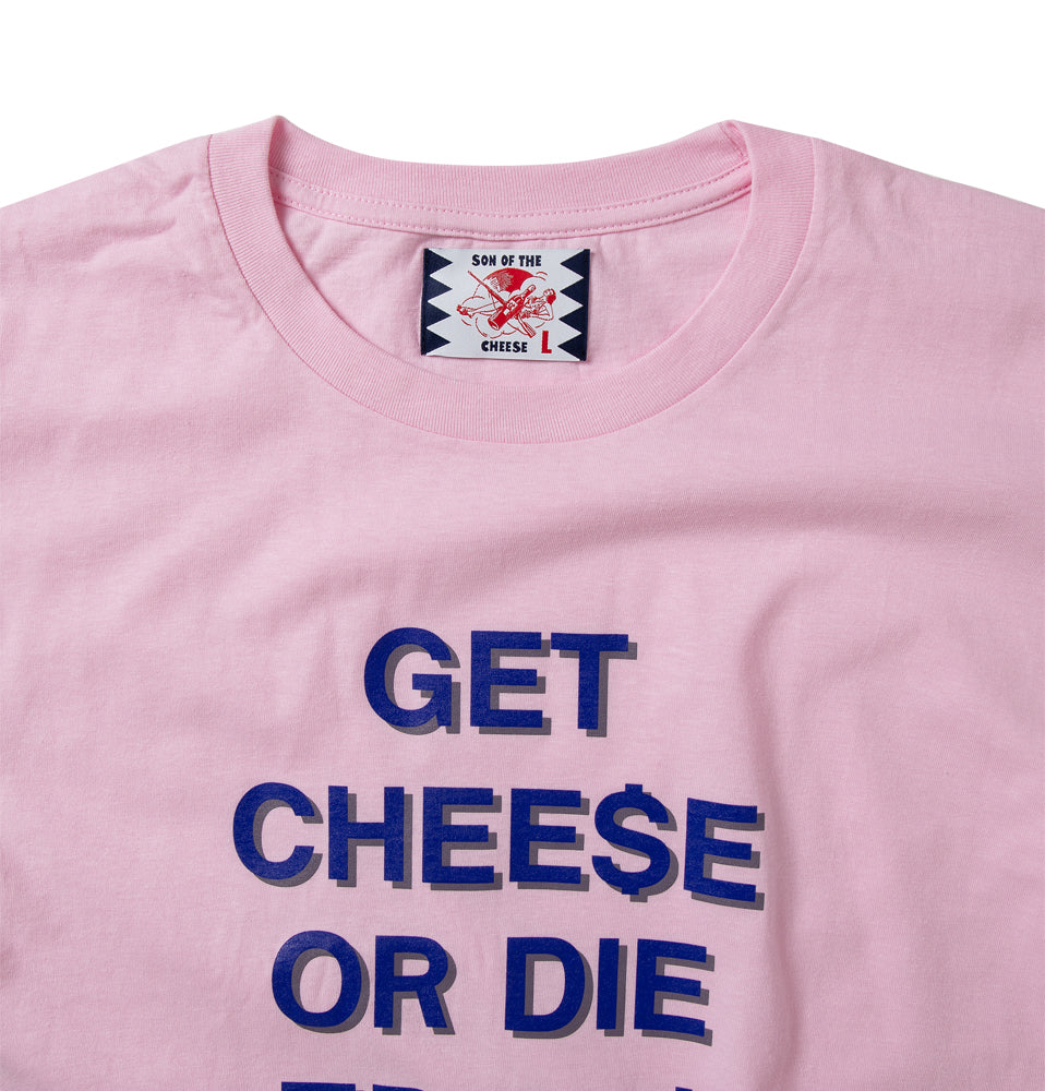 GET CHEE$E TEE
