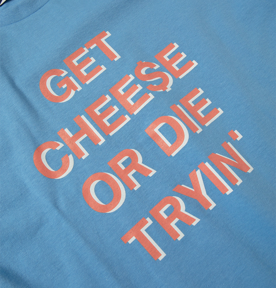 GET CHEE$E TEE