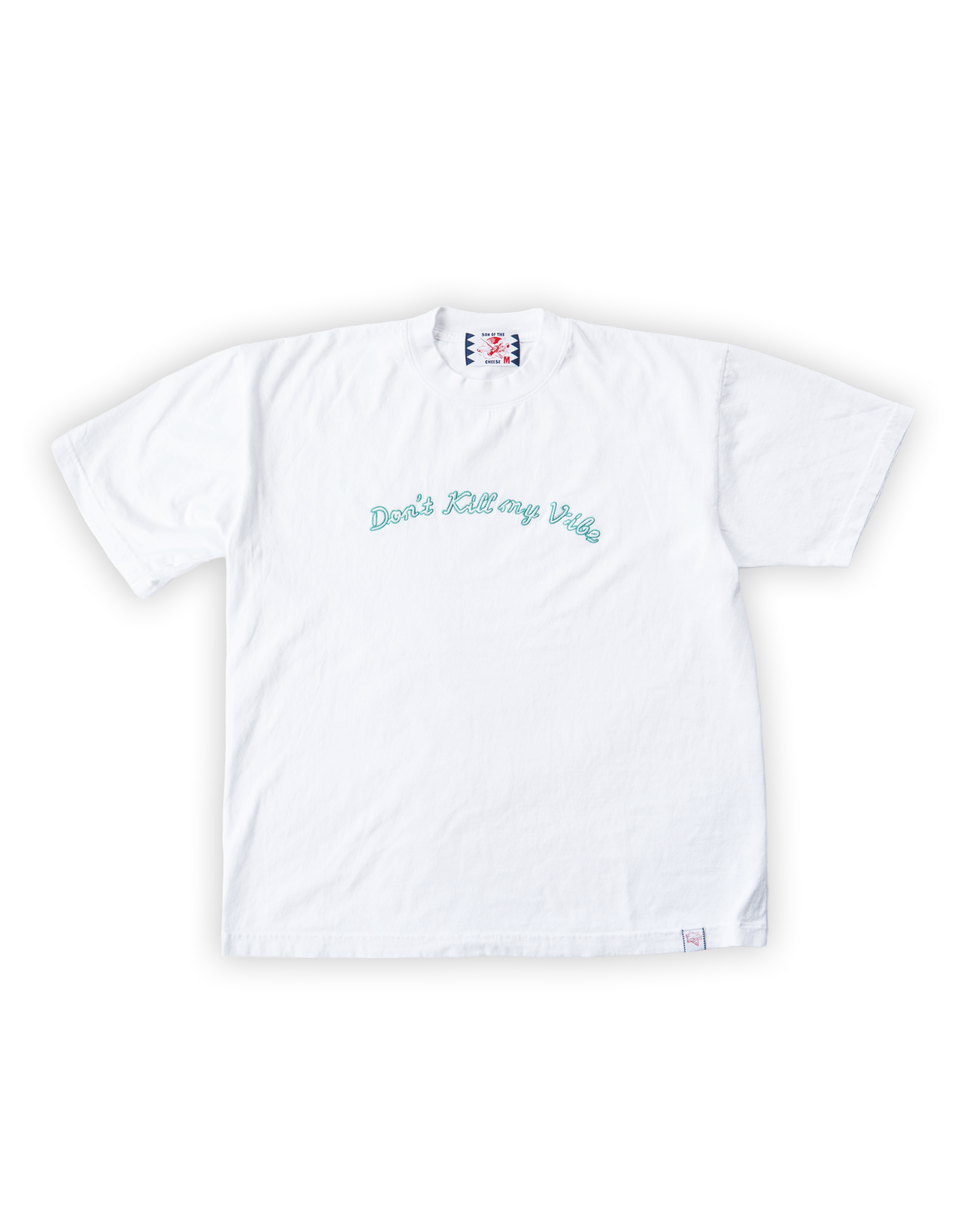 Don't Kill My Vibe Tee